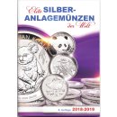 Elite Silber-Anlagem&uuml;nzen der Welt 2018-2019 8. Auflage